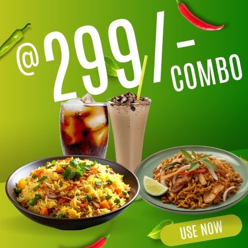 Combo @ 299/- : 1 Fried Rice + Noodles + 250ml Cold Drink / Cold Coffee